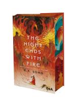 The night ends with fire. Un destino di fuoco e fiamme di K. X. Song edito da De Agostini