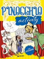 Pinocchio. Activity. Ediz. a colori di Giulia Tedesco edito da Giunti Editore