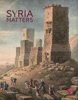 Syria matters edito da Silvana