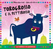 Torogrosso e Pettirosso. Ediz. a colori di Mario Gomboli, Gabriele Clima edito da La Coccinella