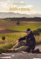 Asfalto e poesia di Stefano Preziotti edito da Gambini Editore