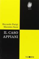 Il caso Appiani di Riccardo Parigi, Massimo Sozzi edito da Todaro