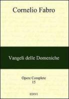 Opere complete vol.15 di Cornelio Fabro edito da Editrice del Verbo Incarnato