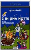 Tre in una notte di Lorenzo Favilli edito da La Bancarella (Piombino)
