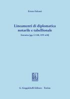 Lineamenti di diplomatica notarile e tabellionale di Ettore Falconi edito da Giappichelli