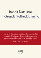 Il grande raffreddamento di Benoît Duteurtre edito da OCCAM