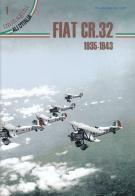 Fiat CR.32 1935-1943. Ediz. italiana e inglese di Giorgio Apostolo edito da La Bancarella Aeronautica