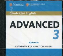 C1 Advanced. Authentic Examination Papers. Cambridge English Advanced 3. Per le Scuole superiori. Con CD-Audio edito da Cambridge