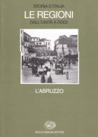 Storia d'Italia. Le regioni dall'Unità a oggi vol.15 edito da Einaudi