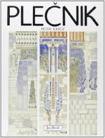 Plecnik. Lettura delle forme di Peter Krecic edito da Jaca Book