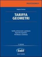Tariffa geometri di Angelo Desina edito da Buffetti