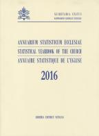 Annuarium statisticum Ecclesiae (2016) edito da Libreria Editrice Vaticana