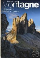 Dolomiti senza confini-Viaggio nelle Alpi. Con Carta geografica ripiegata edito da Editoriale Domus