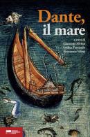 Dante, il mare edito da Genova University Press
