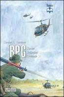 RPG. Rocket propelled grenade di Gordon L. Rottman edito da Libreria Editrice Goriziana