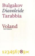 Diavoleide di Michail Bulgakov edito da Voland