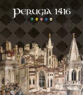 Perugia 1416. Ediz. bilingue edito da Fabrizio Fabbri Editore