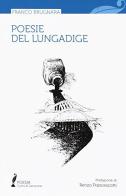 Poesie del Lungadige di Franco Brugnara edito da Curcu & Genovese Ass.