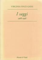 I saggi (1968-1998) di Virginia Finzi Ghisi edito da Moretti & Vitali