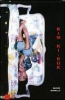 Kim Ki Duk di Davide Morello edito da Libreria Editrice Cafoscarina