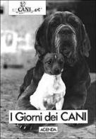 I giorni dei cani edito da Publigold