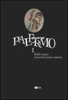 Storia di Palermo. Con videocassetta. Con CD-ROM vol.1 edito da L'Epos