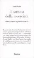 Il carisma della rovesciata. Gianluca Vialli e gli altri numeri 9 di Paolo Rossi edito da Limina