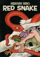 Red snake di Hideshi Hino edito da In Your Face Comix