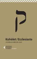 Kohèlet/Ecclesiaste edito da Feltrinelli