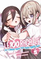 Le 100 ragazze che ti amano tanto tanto tanto tanto tanto vol. 5 di Rikito Nakamura edito da Edizioni BD