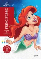 Principesse. Colori misteriosi. Disney Princess. Arteterapia. Libro da colorare per adulti. Ediz. illustrata edito da Disney Libri