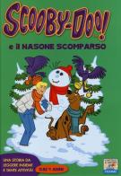Scooby-Doo e il nasone scomparso di Scooby-Doo edito da Piemme