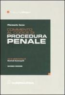 Commento al codice di procedura penale di Piermaria Corso edito da CELT Casa Editrice La Tribuna