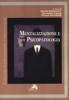Mentalizzazione e psicopatologia edito da Alpes Italia
