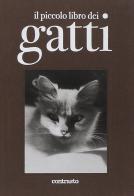 Il piccolo libro dei gatti edito da Contrasto