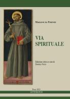 Via spirituale di Mariano da Firenze edito da Antonianum
