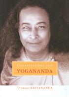 Conversazioni con Yogananda di Kriyananda Swami edito da Ananda Edizioni