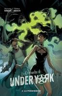Le cronache di Under York vol.2 di Sylvain Runberg, Mirka Andolfo edito da Panini Comics