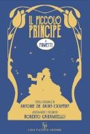 Il piccolo principe a fumetti di Antoine de Saint-Exupéry edito da Edizioni Pacifico Libri