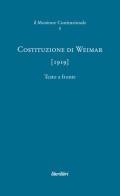 Costituzione di Weimar (1919) edito da Liberilibri