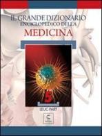 Il grande dizionario enciclopedico della medicina vol.5 edito da Script