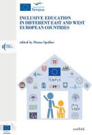 Inclusive education in different east and west european countries edito da Eurilink