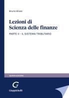 Lezioni di scienza delle finanze vol.2 di Bruno Bises edito da Giappichelli
