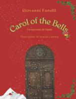 Carol of the bells di Giovanni Fanelli edito da G.C.L. edizioni