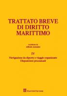 Trattato breve di diritto marittimo vol.4