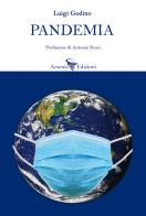 Pandemia di Luigi Godino edito da Arsenio Edizioni