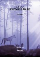 Favole e fiabe (2019) vol.1 edito da Historica Edizioni