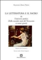 La letteratura e il sacro vol.3 di Francesco Diego Tosto edito da Edizioni Scientifiche Italiane