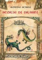 Storie di draghi di Romano Stagni edito da Ibiskos Editrice Risolo