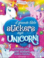 Il grande libro stickers degli unicorni. Il regno degli unicorni. Ediz. a colori edito da Edibimbi
